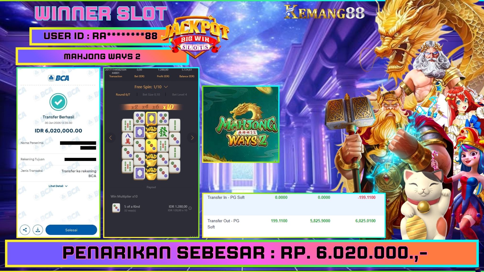 KEMANG88 [30 Januari 2026] : JACKPOT SLOT : MAHJONG WAYS 2 [PG] Rp. 6.020.000.,- LUNAS